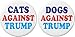 Set 2 Cats / Dogs Against Trump 2.25â€ Large Pinback Buttons Pins Anti Donald