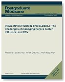 VIRAL INFECTIONS IN THE ELDERLY: The challenges of managing herpes zoster, influenza, and RSV (Postgraduate Medicine)