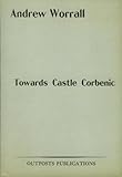 Towards Castle Corbenic