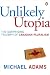 Unlikely Utopia