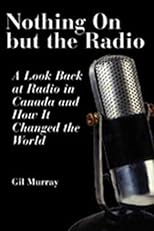 Nothing On but the Radio