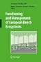 Functioning and Management of European Beech Ecosystems (Ecological Studies)