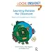 Learning Outside the Classroom: Theory and Guidelines for Practice