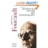 Aesthetics, Method, and Epistemology (Essential Works of Foucault, 1954-1984, Vol. 2)