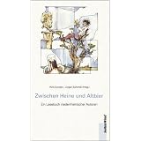 Zwischen Heine und Altbier: Ein Lesebuch niederrheinischer Autorenvon "Willi Corsten"