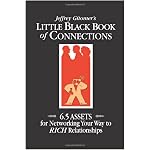 Little Black Book of Connections: 6.5 Assets for Networking Your Way to Rich Relationships book cover