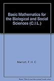 Basic mathematics for the biological and social sciences