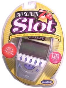 BIG SCREENS SLOTS ELECTRONIC HANDHELD GAME
