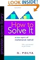 How to Solve It: A New Aspect of Mathematical Method (Princeton Science Library)
