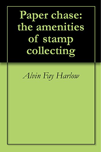 Paper chase: the amenities of stamp collecting