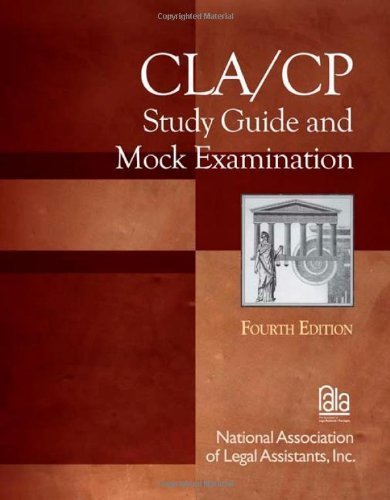 CLA/CP Study Guide and Mock Examination (Test Preparation) by NALA (2008) Paperback