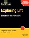 The Definitive Guide to Lift: A Scala-based Web Framework