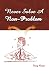 Books : Never Solve a Non-Problem