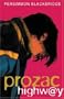 Prozac Highway