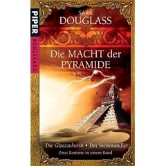 Die Glaszauberin. Der Steinwandler. Die Macht der Pyramide 01 + 02.