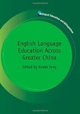 English language education across greater China