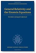 General Relativity and the Einstein Equations (Oxford Mathematics (Hardcover Unnumbered))