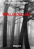 Produkt-Bild: Waldeslust