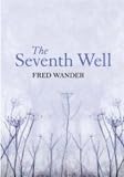 The Seventh Well: A Novel