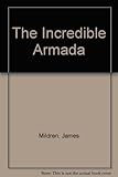 The incredible Armada