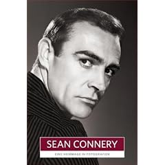Sean Connery. Hollywood Collection - Eine Hommage in Fotografien