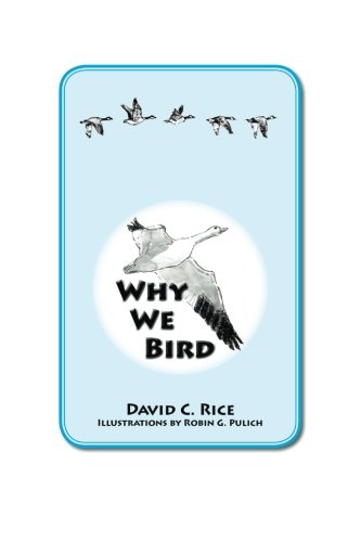 Why We Bird