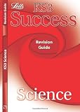 Letts Key Stage 3 Success - Science: Revision Guide