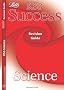 Letts Key Stage 3 Success - Science: Revision Guide