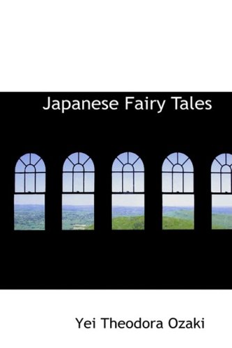 Japanese Fairy Tales