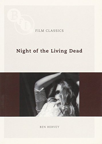 Night of the Living Dead (BFI Film Classics)
