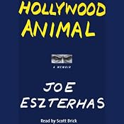 Hollywood Animal: A Memoir | [Joe Eszterhas]
