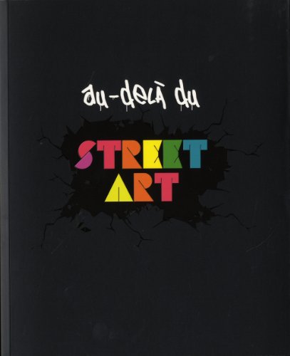 Au-delà du Street Art 