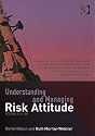 Understanding and Managing Risk Attitude