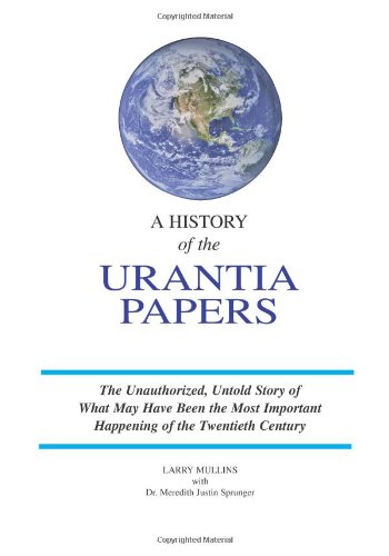 A History of the Urantia Papers