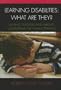 Learning Disabilities: What Are They?: Helping Teachers and Parents Understand the Characteristics