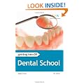 Getting Into Dental School