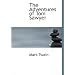 The Adventures of Tom Sawyer (Large Print Edition)