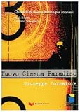 Quaderni DI Cinema Italiano: Nuovo Cinema Paradiso (Italian Edition)