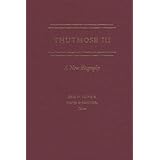 thutmose iii a new biography
