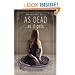 As Dead as It Gets (Bad Girls Don't Die Novels)