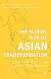The global rise of Asian transformation : trends and developments in economic growth dynamics