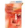 Practical Gastrointestinal Endoscopy: The Fundamentals