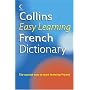Collins Easy Learning French Dictionary (Easy Learning Dictionary)