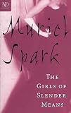 The Girls of Slender Means (New Directions Classic)