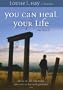 You Can Heal Your Life