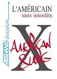L Américain sans Interdits , Guide de conversation