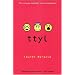 ttyl (Talk to You Later-Internet Girls)