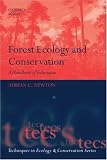 Forest Ecology and Conservation: A Handbook of Techniques (Techniques in Ecology & Conservation)