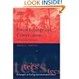 Forest Ecology and Conservation: A Handbook of Techniques (Techniques in Ecology and Conservation) by Adrian Newton