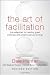 The Art of Facilitation: The Essentials for Leading Great... em Livros relacionados com o nome: 41nVVqIbwWL._SL75_